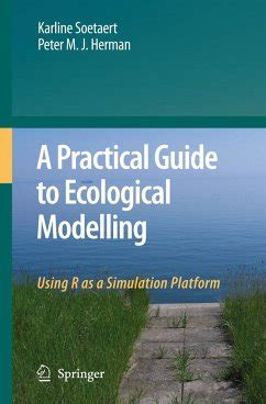 A practical guide to ecological modelling by karline soetaert. - Industria del aluminio en los paises de la alalc..
