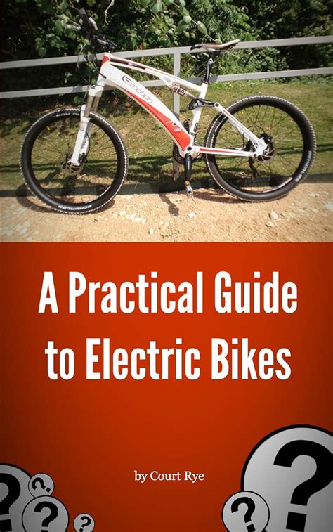 A practical guide to electric bikes discovering electric bikes. - Manuale di riparazione di ktm duke 200.