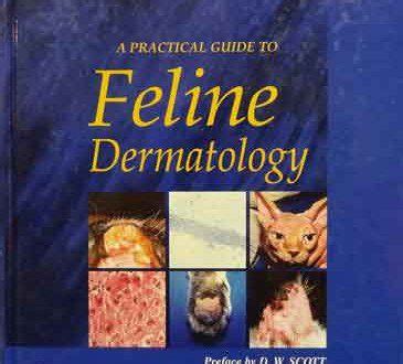 A practical guide to feline dermatology. - Dental student guide removable partial dentures.