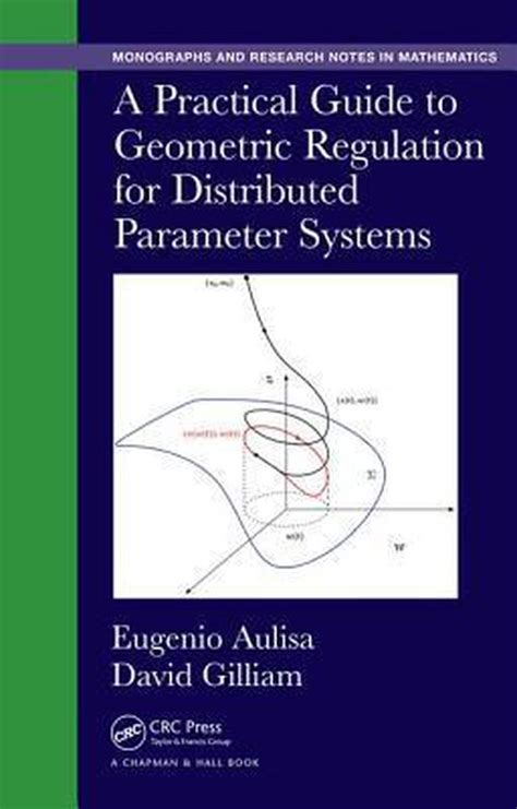 A practical guide to geometric regulation for distributed parameter systems. - Mid atlantic gardeners guide gardeners guides.