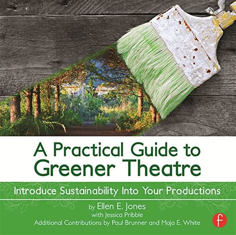 A practical guide to greener theatre introduce sustainability into your productions author ellen e jones dec 2013. - Manuale della valvola di controlavaggio della piscina.