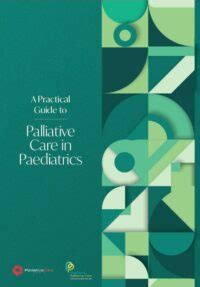 A practical guide to palliative care in paediatrics. - The washington manual cardiology subspecialty consult.