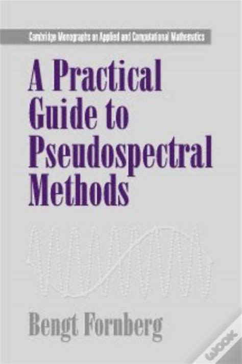 A practical guide to pseudospectral methods. - Kant und das problem der evidenz.