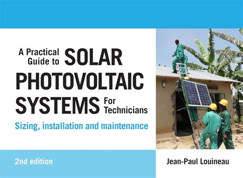 A practical guide to solar photovoltaic systems for technicians sizing installation and maintenance. - Honda civic 2012 manual transmission for sale.