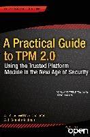 A practical guide to tpm 2 0 by will arthur. - Valentines manual of old new york vol 3 classic reprint by henry collins brown.