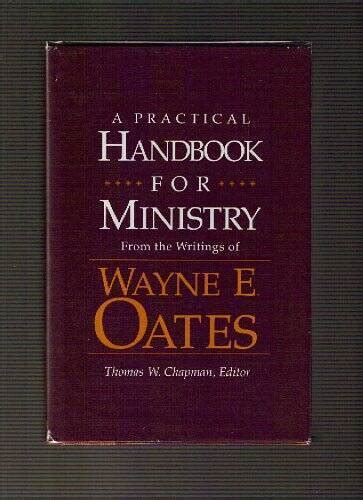 A practical handbook for ministry by thomas w chapman. - Quantifizierung, bewertung und bestgestaltung von rechtsformen.