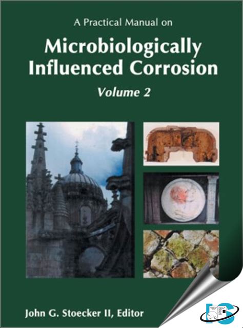 A practical manual on microbiologically influenced corrosion volume 2 v 2. - Gifted hands study guide answer all questions before the.