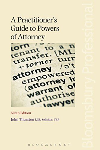 A practitioners guide to powers of attorney by john thurston. - Mansur oder der duft des abendlandes: roman.