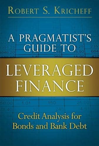 A pragmatists guide to leveraged finance credit analysis for bonds and bank debt. - Husqvarna tc250 tc450 tc510 manuale di riparazione in officina per tutti i modelli dal 2007 in poi.