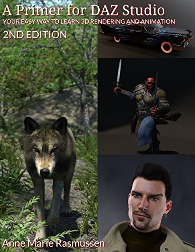 A primer for daz studio 2nd edition your easy way to learn 3d rendering and animation. - Ezgo golf cart service manual marathon.