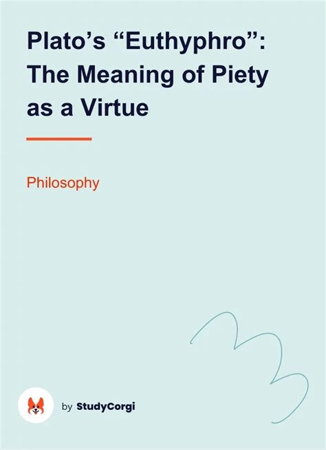 A question about what "piety" means to Plato in Euthyphro