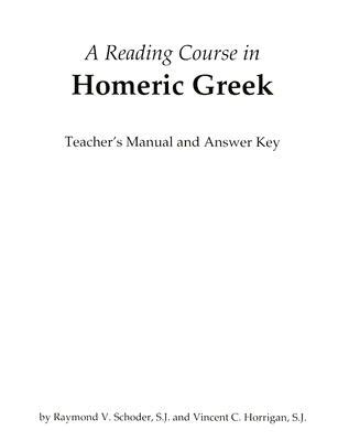 A reading course in homeric greek teachers manual. - Santa eulalia, tierra de nuestros antepasados y esperanza para nuestros hijos..