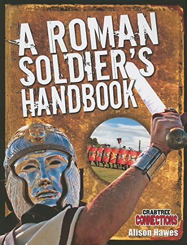 A roman soldiers handbook crabtree connections. - Manual de entrenamiento de oracle peoplesoft.