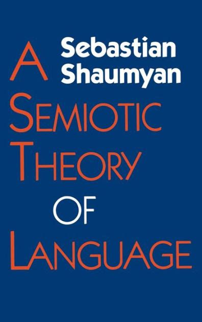 A semiotic theory of language by sebastian shaumyan. - 1nr fe engine manual free download.