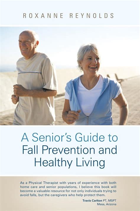 A seniors guide to fall prevention and healthy living by roxanne reynolds. - Discrete mathematics and its applications rosen solutions manual.