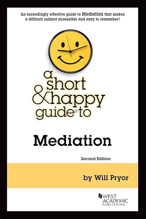 A short and happy guide to mediation by will pryor. - Hij is een god van mensen..