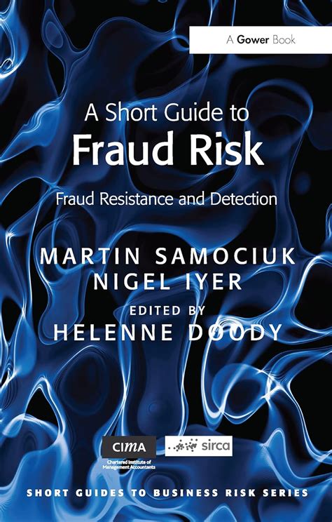 A short guide to fraud risk fraud resistance and detection short guides to business risk. - The b corp handbook by ryan honeyman.