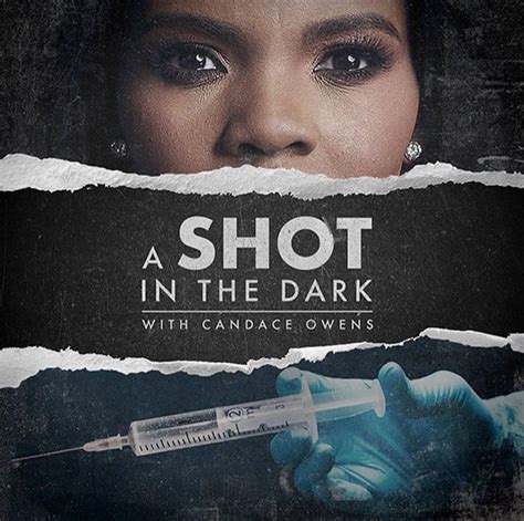 Candace Owens. · March 10, 2022 ·. Episode 2 of “A Shot in the Dark” is live on Parler. Title: ‘Just a Vitamin’ K shot.. 