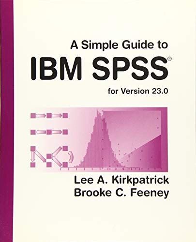 A simple guide to ibm spss statistics version 23 0. - Python visual quickstart guide toby donaldson.