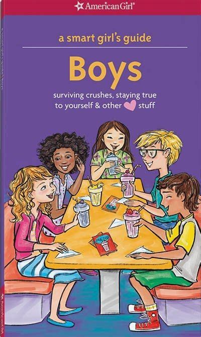 A smart girls guide boys surviving crushes staying true to yourself and other love stuff smart girls guides. - Trabajo y ocio en el mundo rural..