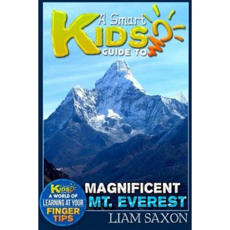 A smart kids guide to magnificent mt everest a world of learning at your fingertips volume 1. - 2002 jeep liberty sport service manual.