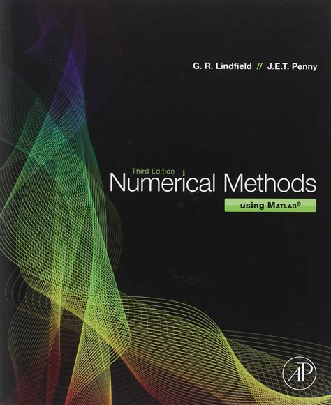 A solution manual and notes for numerical methods using matlab by g lindfield and j penny. - Gids aanpassingswetgeving awb algemene wet bestuursrecht.