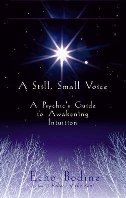 A still small voice a psychic s guide to awakening intuition. - Exponiendo mitos sobre el cristianismo una guía para responder 145 mentiras y leyendas virales.