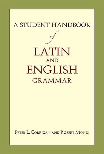 A student handbook of latin and english grammar by peter l corrigan. - Manuale delle parti per decespugliatori stihl.