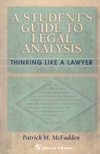 A students guide to legal analysis thinking like a lawyer coursebook. - The band directors guide to instrument repair.