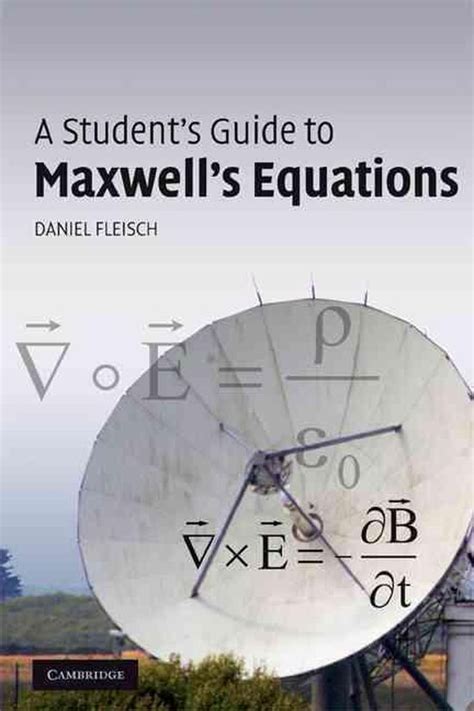 A students guide to maxwells equations by daniel fleisch. - Le guide de la plongee tek.