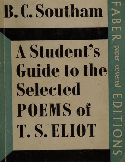 A students guide to the selected poems of t s eliot. - Student solutions manual for linear algebra with.
