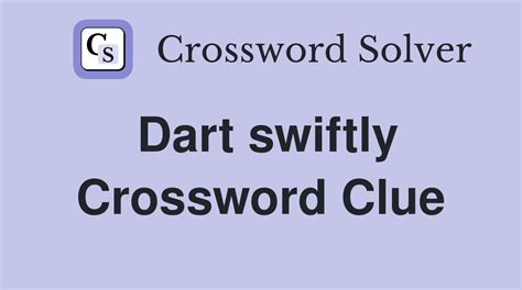 A swift evasive dart, dive or duck Crossword Clue