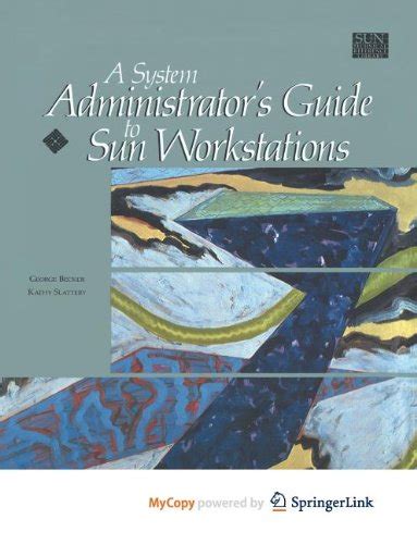 A system administrators guide to sun workstations. - Nfpt estudio y guía de referencia.