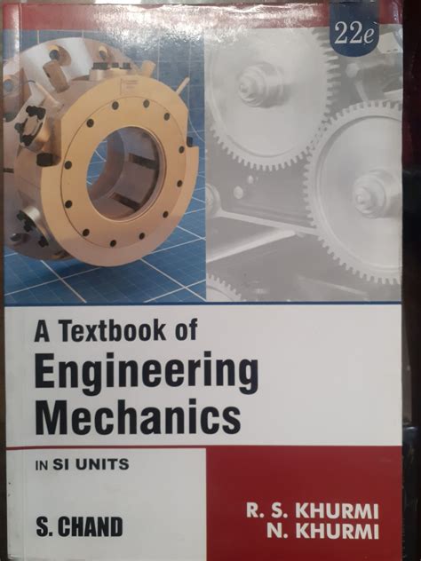 A textbook of engineering mechanics by rs khurmi. - Solutions manual garret grisham biochemistry 4th edition.