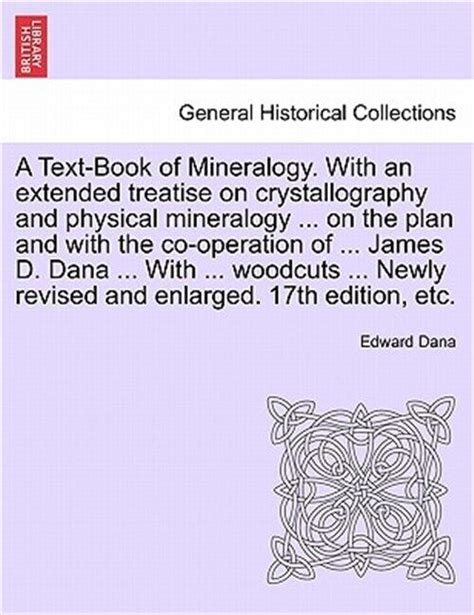 A textbook of mineralogy with an extended treatise on crytallography. - New case 2290 tractor operators manual.