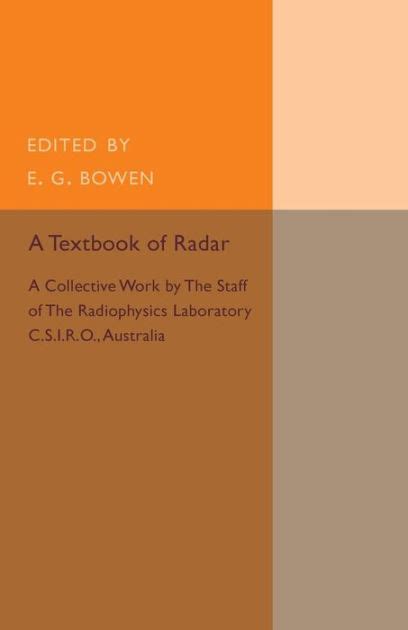 A textbook of radar by e g bowen. - Turun yliopiston kirjasto (åbo universitets bibliotek)..