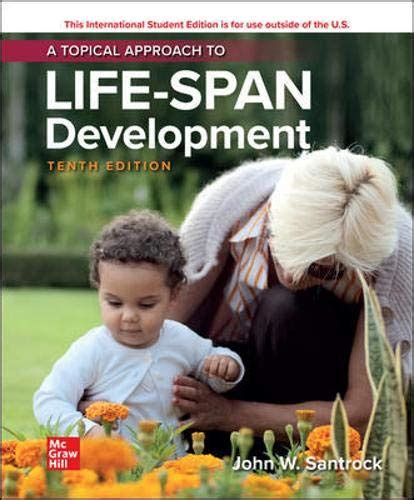 A topical approach to lifespan development. Life span development : a topical approach by Feldman, Robert S. (Robert Stephen), 1947- author. Publication date 2017 Topics Developmental psychology, Life cycle, Human, Human growth Publisher Boston : Pearson Collection printdisabled; internetarchivebooks Contributor Internet Archive 