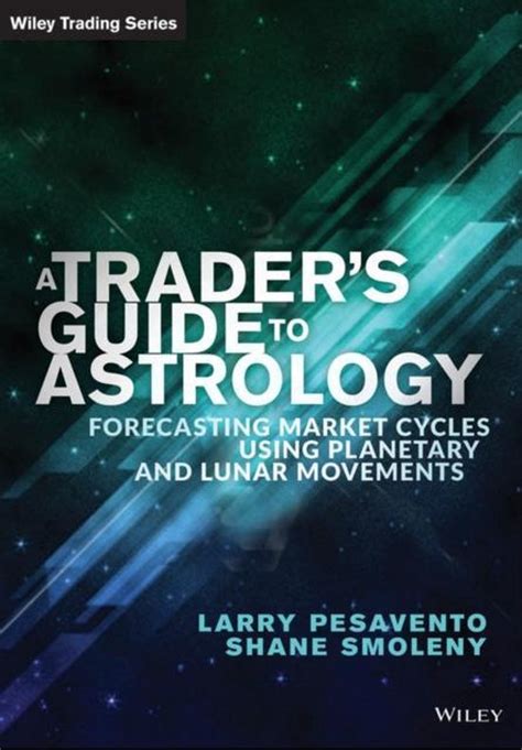A traders guide to financial astrology by larry pasavento. - Super manual de afiliados revisión descarga.