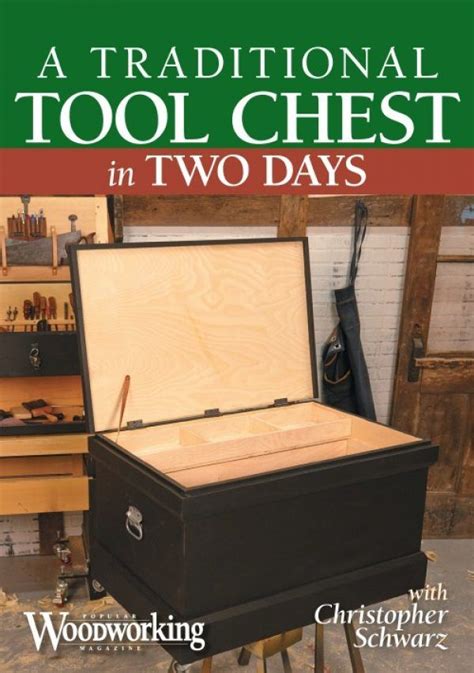 A traditional tool chest in two days with christopher schwarz. - Homelies sur les dimanches et festes de l'année.