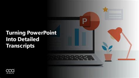 A transcript of a PowerPoint-based