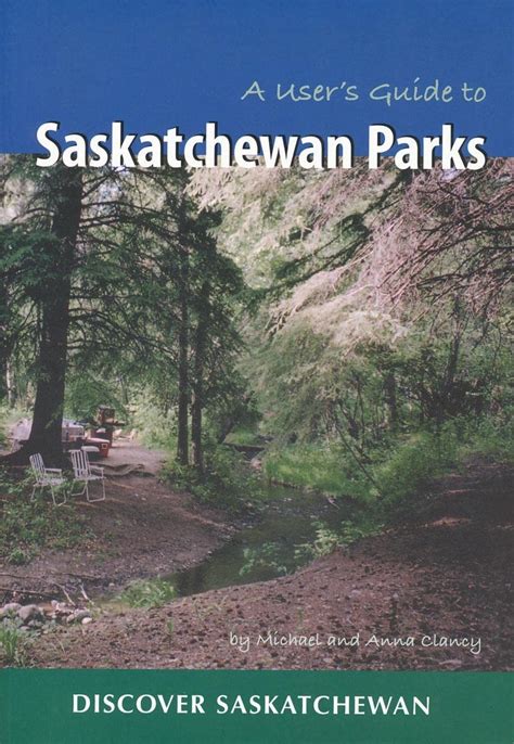 A users guide to saskatchewan parks discover saskatchewan. - Volvo penta b20 engine service manual.