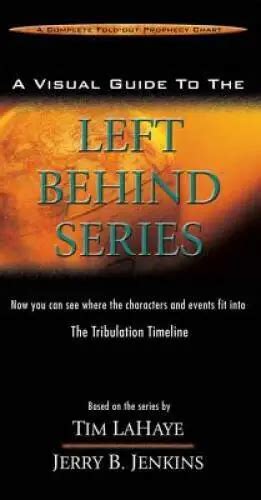 A visual guide to the left behind series. - Let the records show a practical guide to power of.
