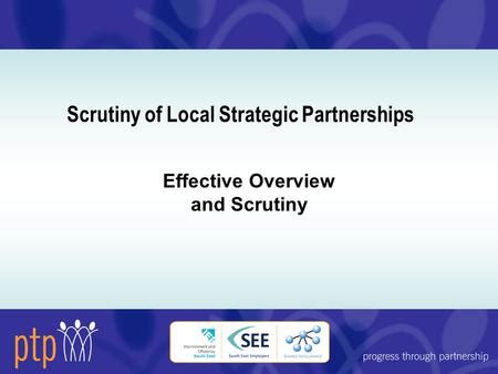 A wider conversation: Effective scrutiny of Local Strategic ...