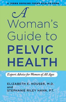 A womanaposs guide to pelvic health expert advice for women of all ages. - 2005 chrysler pt cruiser cabriolet bedienungsanleitung.