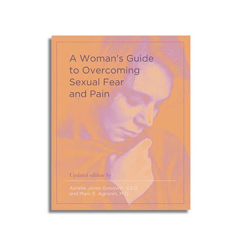 A womans guide to overcoming sexual fear and pain. - Guide to being a gentleman book.