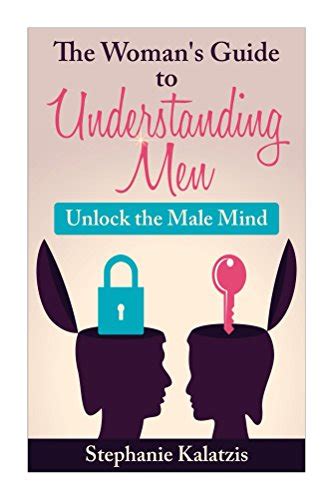 A womans guide to understanding men unlock the male mind. - Manco dingo deuce 13 hp manual.