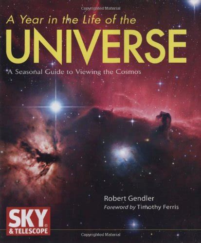 A year in the life of the universe a seasonal guide to viewing the cosmos. - 2005 passover directory passover medicines and cosmetics star k comprehensive information product guide.