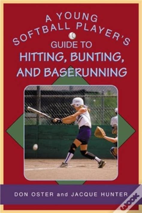 A young softball player s guide to hitting bunting and. - Pour l'éducation aux vertus et valeurs morales.