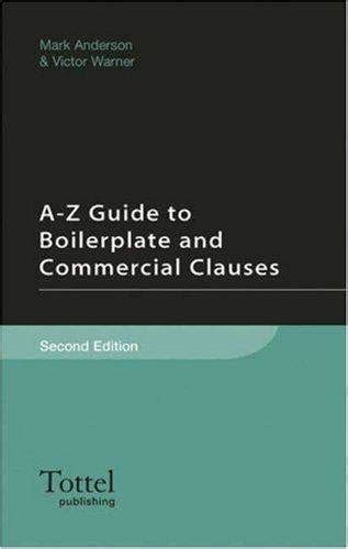 A z guide to boilerplate and commercial clauses second edition. - Aristoteles und die wirkung der tragödie.