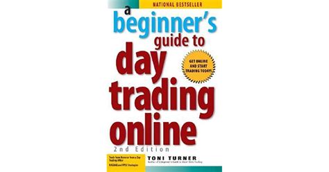 Read A Beginners Guide To Day Trading Online By Toni Turner